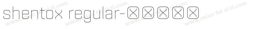 shentox regular字体转换